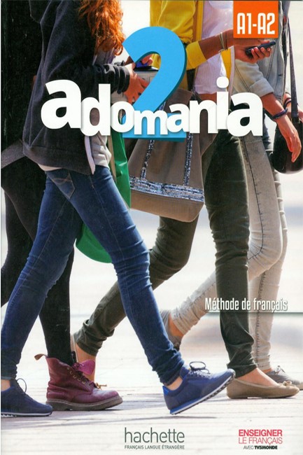 ADOMANIA 2 Α1 + Α2 METHODE (+ CD-ROM)