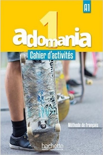ADOMANIA 1 Α1 CAHIER (+ CD AUDIO +PARCOURS DIGITAL)