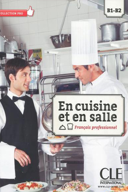 EN CUISINE ET EN SALLE B1 + B2 METHODE (+ DVD)