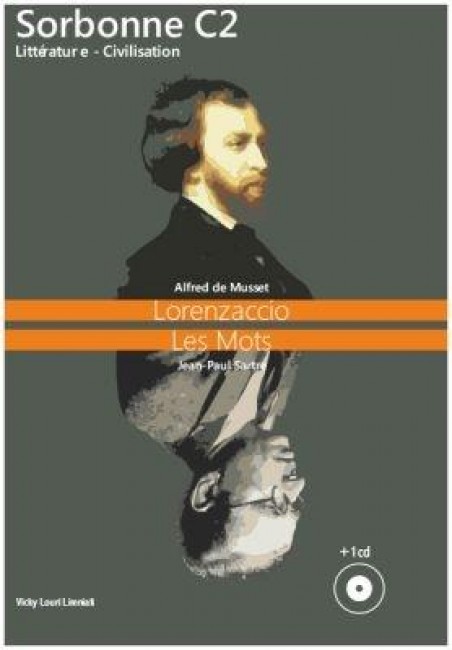 SORBONNE C2 LITERATURE & CIVILISATION 2016 (LORENZACCIO-LES MOTS)+CD