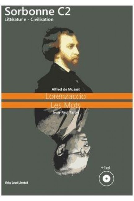 SORBONNE C2 LITERATURE & CIVILISATION 2016 (LORENZACCIO-LES MOTS)+CD