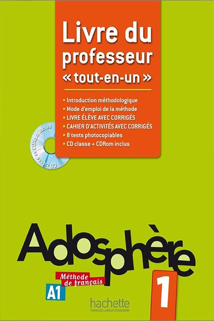 ADOSPHERE 1 Α1 PROFESSEUR 'TOUT-EN-UN' (+ CD-ROM + CD) (INTRODUCTION METHODOLOGIQUE, CORRIGES, 8 TES