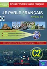 JE PARLE FRANCAIS DALF C2 METHODE