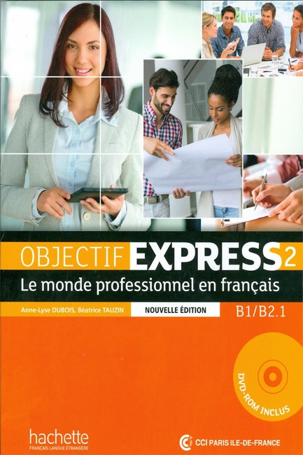 OBJECTIF EXPRESS 2 B1 + B2.1 METHODE (+ DVD-ROM) N/E