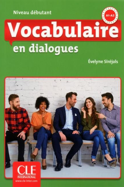 VOCABULAIRE EN DIALOGUES DEBUTANT (+ AUDIO CD) 2ND ED