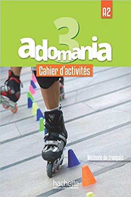 ADOMANIA 3 Α2 CAHIER (+ CD AUDIO + PARCOURS DIGITAL)