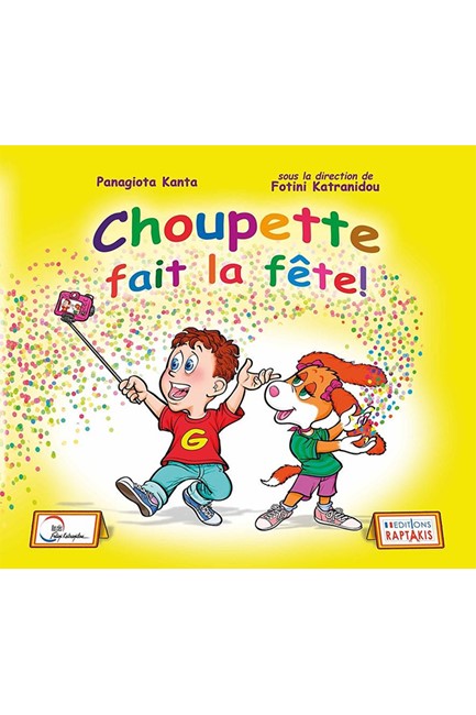 CHOUPETTE FAIT LA FETE METHODE