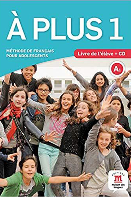 A PLUS 1 METHODE (+ AUDIO CD)