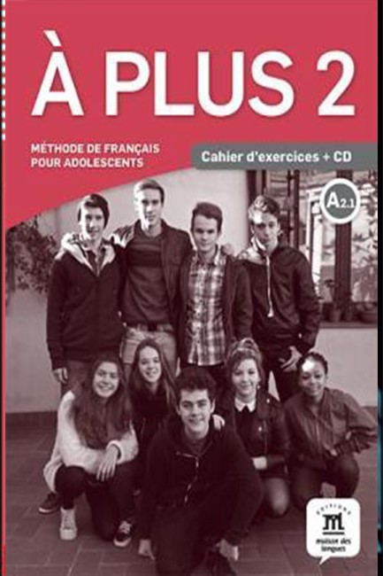A PLUS 2 CAHIER (+ CD)