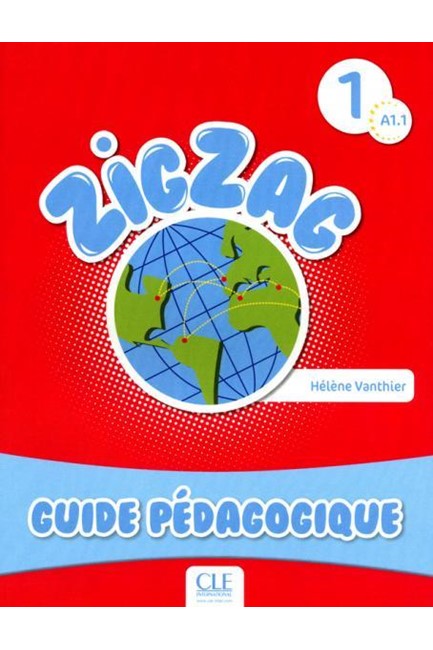 ZIGZAG 1 Α1.1 GUIDE PEDAGOGIQUE