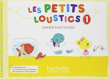 LES PETITS LOUSTICS 1 CAHIER (+ CD)