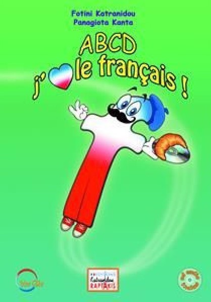 ABCD J'AIME LE FRANCAIS! (+ AUDIO TÉLÉCHARGEABLE)