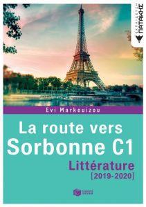 LA ROUTE VERS SORBONNE C1 LITTERATURE 2019-2020