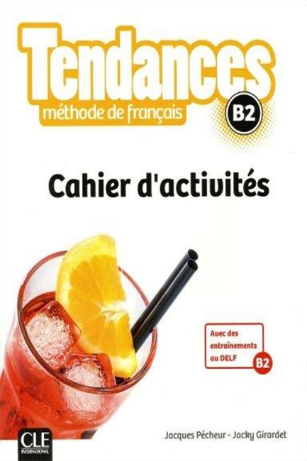 TENDANCES B2 CAHIER