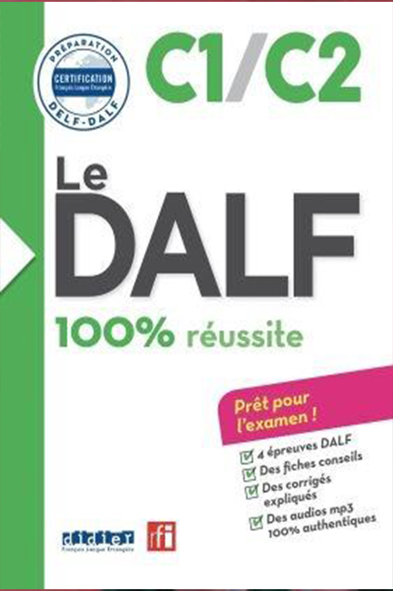 LE DALF 100% REUSSITE C1/C2 (+ CD)