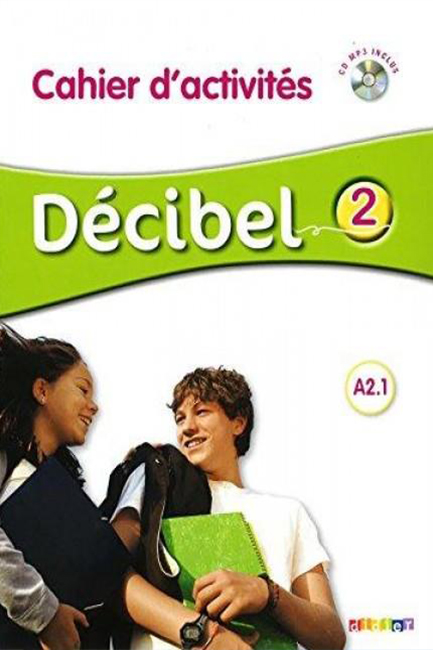 DECIBEL 2 A2.1 CAHIER (+ CD)