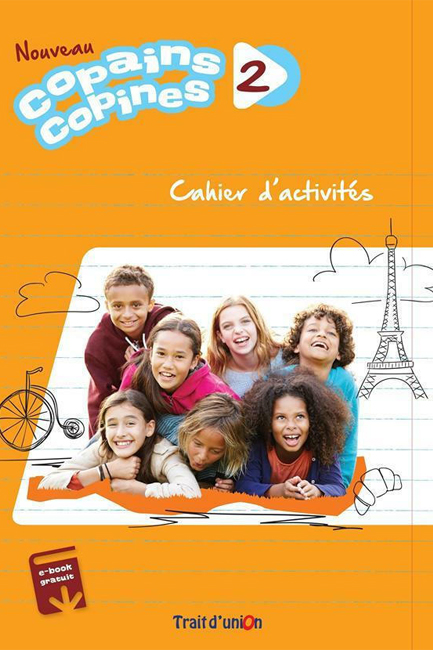 NOUVEAU COPAINS COPINES 2 CAHIER