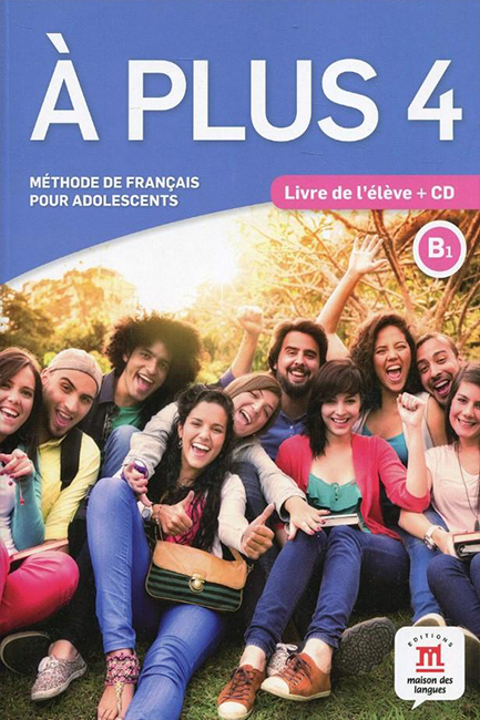 A PLUS 4 METHODE (+ AUDIO CD)