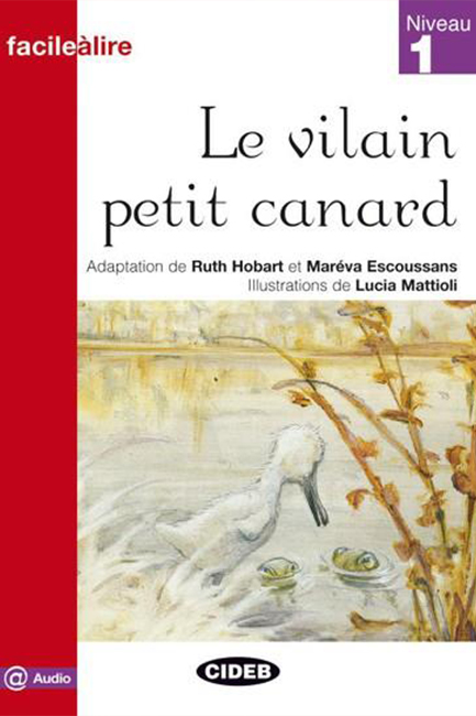 FAL 1: LE VILAIN PETIT CANARD (+ CD)