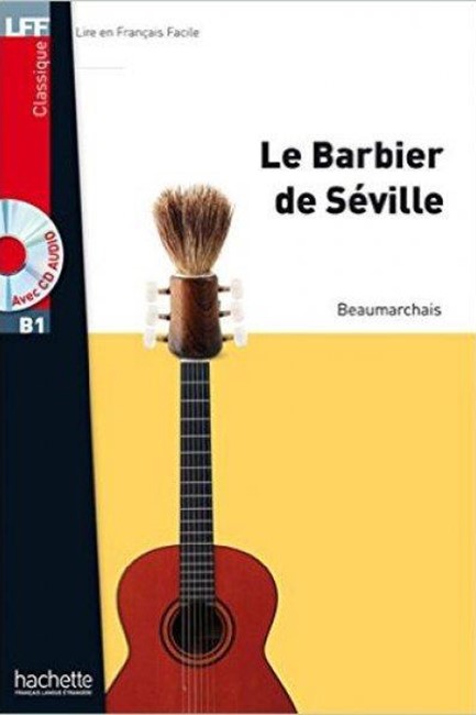 LFF : LE BARBIER DE SEVILLE B1 (+ AUDIO CD)