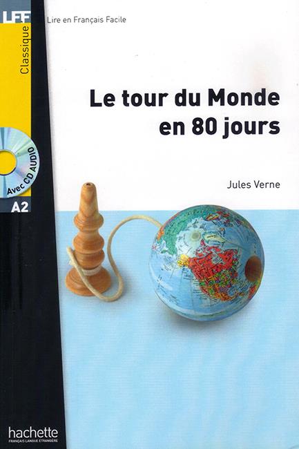 LFF : LE TOUR DU MONDE EN 80 JOURS A2 (+ AUDIO CD)
