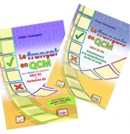LE FRANÇAIS EN QCM (ELEVE) - B1 + EN COMPLÉMENT DES MANUELS QCM B1 ET QCM B2 (ELEVE)