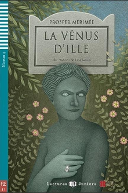 LEJ 3: LA VENUS D' ILLE (+ CD)