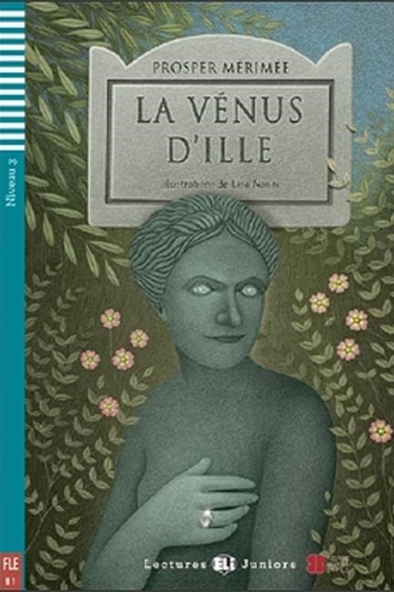 LEJ 3: LA VENUS D' ILLE (+ CD)