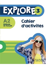 EXPLORE 3 CAHIER + AUDIO EN TÉLÉCHARGEMENT
