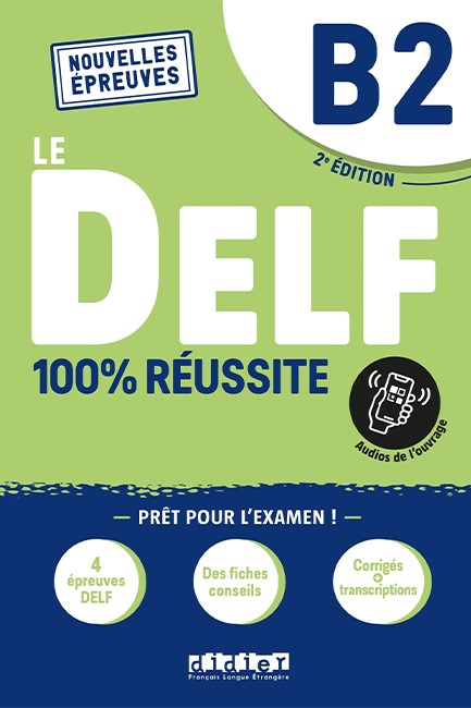 Le DELF B2 100% REUSSITE LIVRE+ON PRINT APPLICATION