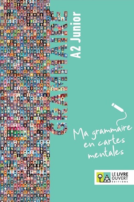 GRAMMAIRE A2 JUNIOR - MA GRAMMAIRE EN CARTES MENTALES