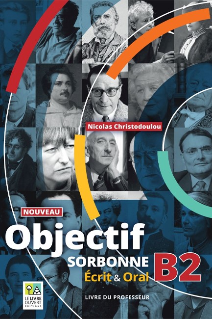 OBJECTIF SORBONNE B2 (+ CD) ECRIT & ORAL PROFESSEUR