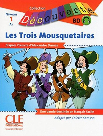 COLLECTION DECOUV. 1: LES TROIS MOUSQUETAIRES (+ CD)