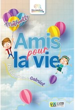 AMIS POUR LA VIE - MATERNELLE