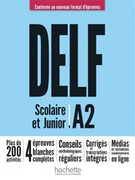 DELF SCOLAIRE & JUNIOR A2 (ECRIT ET ORAL) PROF (+ DVD-ROM) POUR LA GRECE (+CORRIGES +TRANSCRIPTIONS)