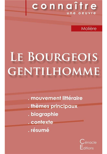 FICHE DE LECTURE LE BOURGEOIS GENTILHOMME DE MOLIÈRE