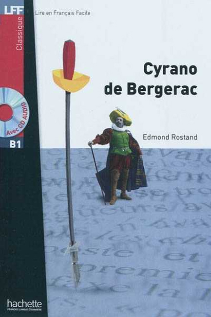 LFF : CYRANO DE BERGERAC B1 (+ AUDIO CD)