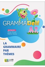 GRAMMADELF A2 (LA GRAMMAIRE PAR THEMES) LIVRE DE L'ELEVE