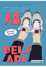 NOUVEAU DELF ADO A2(+EXERCICES D'ASSIMILATION)