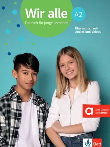 WIR ALLE A2 UBUNGSBUCH (MIT AUDIOS & VIDEO) HUBRID EDITION ALLANGO