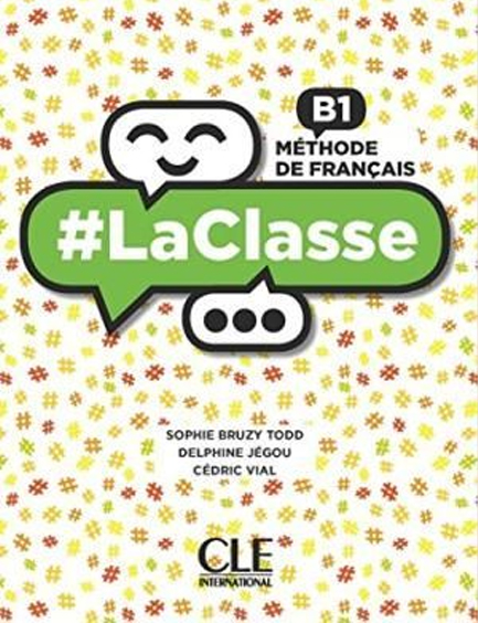 #LACLASSE - NIVEAU B1  SUPER PACK ( LIVRE DE L'ÉLÈVE + CAHIER D'ACTIVITÉS + LEXIQUE)