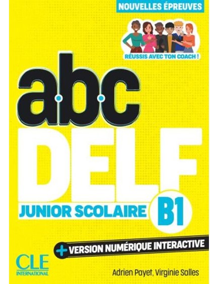 ABC DELFJUNIOR SCOLAIRE - NIVEAU B1 - 3E ÉDITION SUPER PACK (LIVRE  + CADEAU SURPRISE)