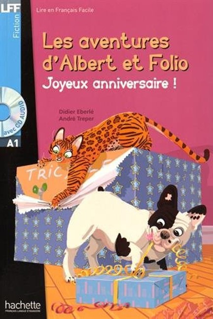 LFF LFF : ALBERT ET FOLIO : JOYEUX ANNIVERSAIRE A1 (+ CD AUDIO MP3)  (+ CD AUDIO MP3)