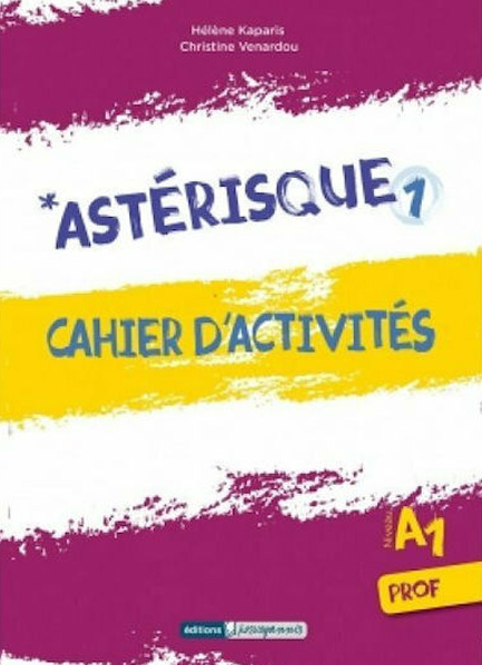 ASTERISQUE 1 CAHIER PROFESSEUR