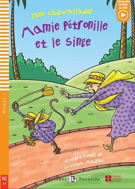 LEP 1: MAMIE PETRONILLE ET LE SINGE