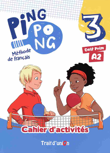 PING PONG 3 CAHIER D'EXERCICES