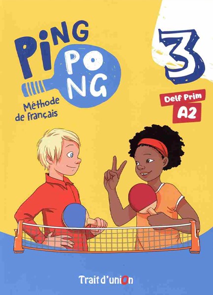 PING PONG 3 LIVRE DE L'ELEVE