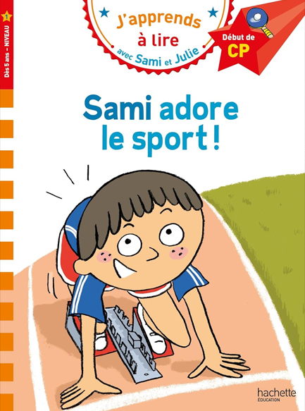 SAMI ET JULIE CP NIVEAU 1 SAMI ADORE LE SPORT