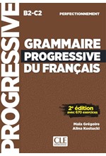 GRAMMAIRE PROGRESSIVE FRANCAIS PERFECTIONNEMENT N/E