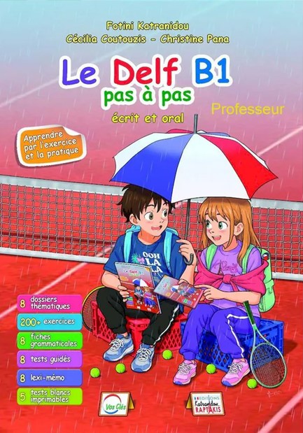 LE DELF B1 PAS A PAS ECRIT ET ORAL PROFESSEUR 2025